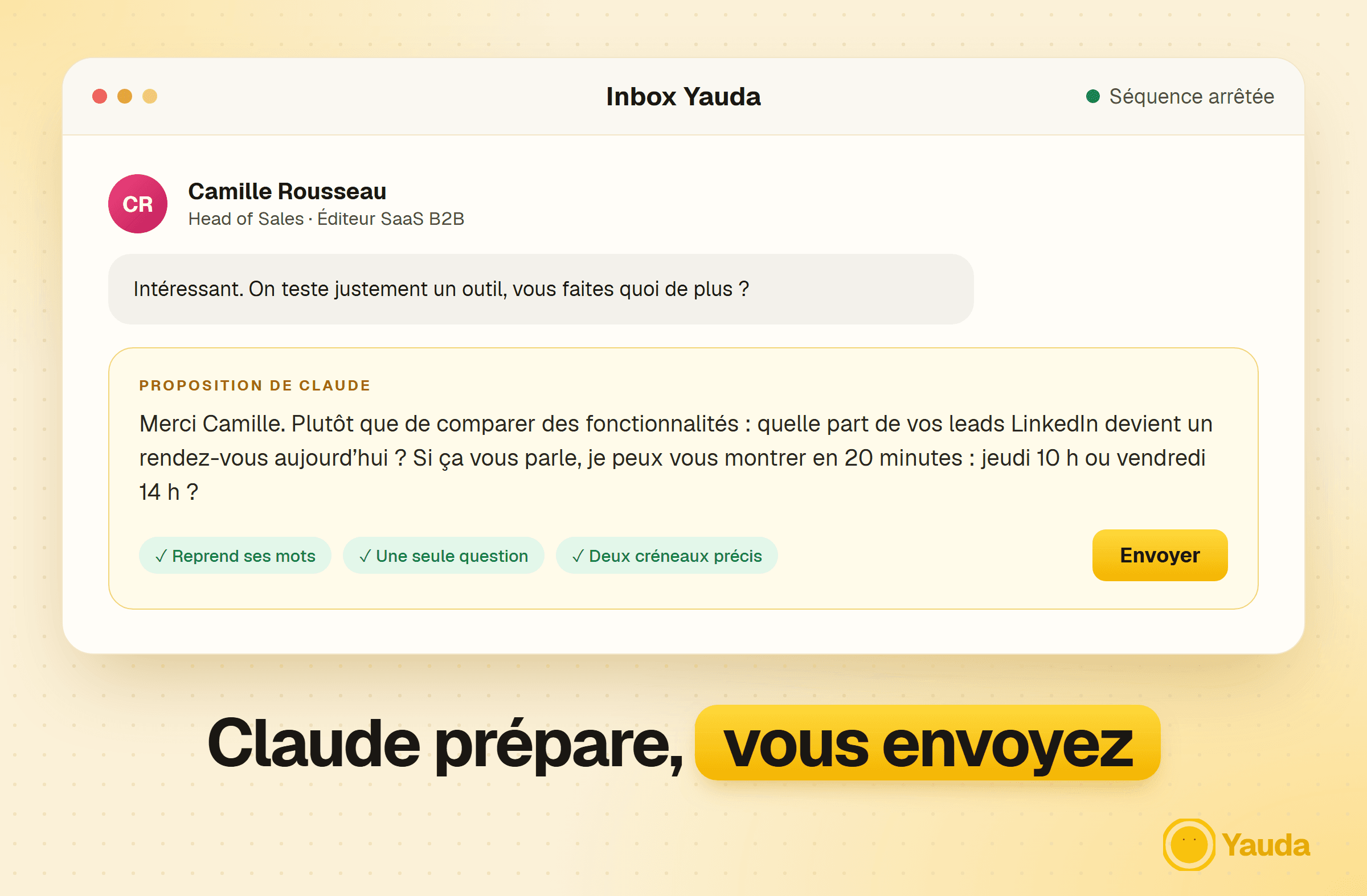 Inbox Yauda : Claude propose une réponse avec deux créneaux précis